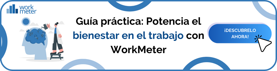 Guía práctica: Potencia el bienestar en el trabajo con WorkMeter