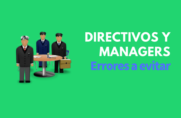 Errores Directivos Managers.png