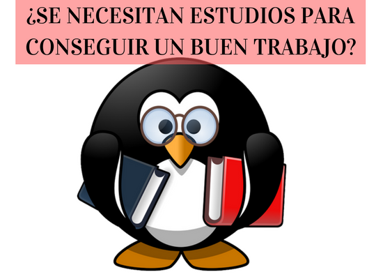 ¿Importan los estudios para conseguir un buen trabajo-.png