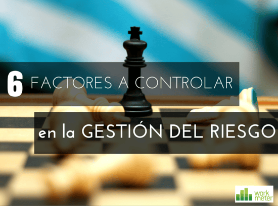Los_6_factores_a_controlar_en_la_gestin_del_riesgo.png
