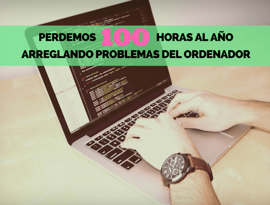 Perdemos_100_horas_al_ao_arreglando_problemas_del_ordenador